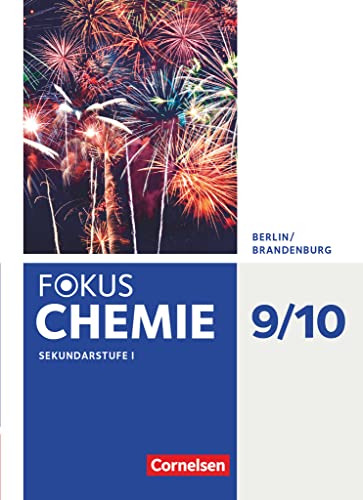 Fokus Chemie - Neubearbeitung - Berlin/Brandenburg - 9./10. Schuljahr - Sekundarstufe: Schulbuch von Cornelsen Verlag GmbH